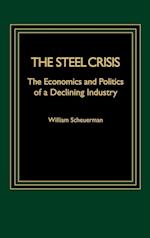 The Steel Crisis