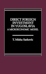 Direct Foreign Investment in Yugoslavia