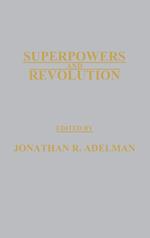 Superpowers and Revolution