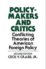 Policy Makers and Critics