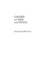 Gandhi on War and Peace