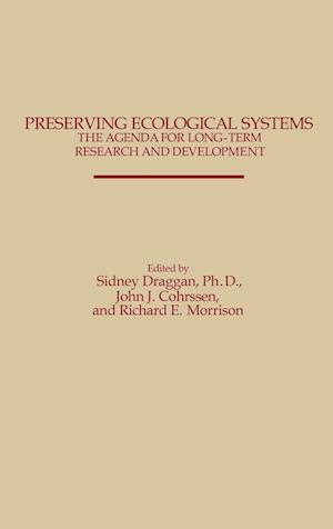 Preserving Ecological Systems