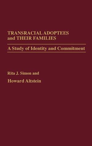 Transracial Adoptees and Their Families