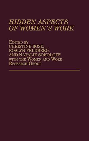 Hidden Aspects of Women's Work