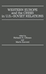 Western Europe and the Crisis in U.S.-Soviet Relations