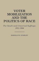 Voter Mobilization and the Politics of Race
