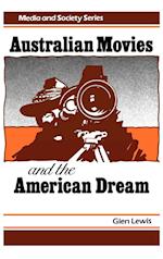 Australian Movies and the American Dream