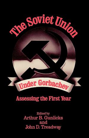 The Soviet Union Under Gorbachev