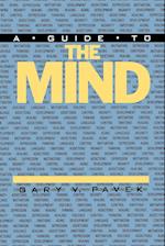 A Guide to the Mind