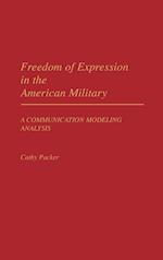 Freedom of Expression in the American Military