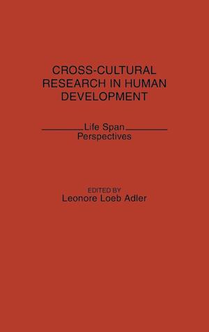 Cross-Cultural Research in Human Development