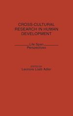 Cross-Cultural Research in Human Development