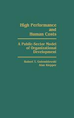 High Performance and Human Costs