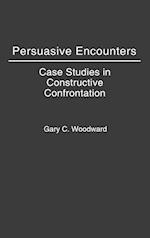 Persuasive Encounters