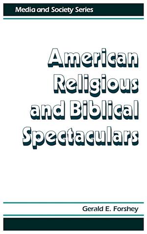 American Religious and Biblical Spectaculars