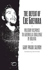 The Defeat of Che Guevara