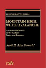 Mountain High, White Avalanche