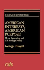 American Interests, American Purpose