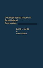 Developmental Issues in Small Island Economies
