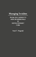 Managing Socialism