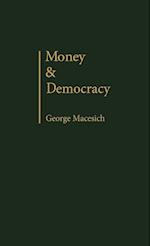 Money and Democracy