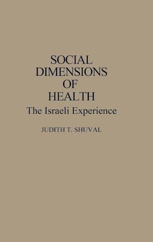 Social Dimensions of Health