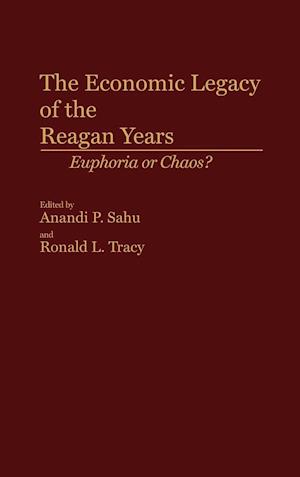 The Economic Legacy of the Reagan Years