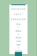 Holding Fast/Pressing On