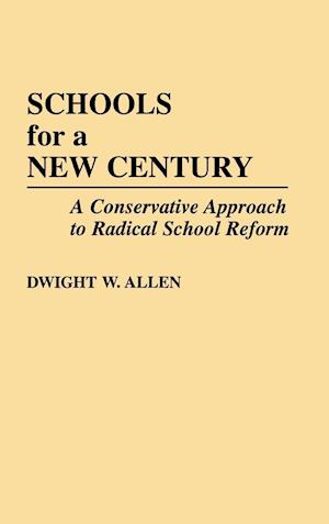 Schools for a New Century