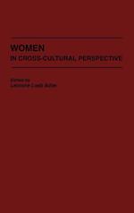 Women in Cross-Cultural Perspective