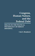 Congress, Human Nature, and the Federal Debt