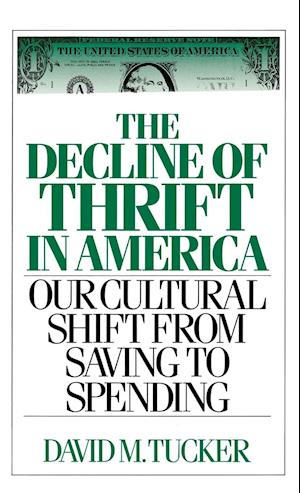 The Decline of Thrift in America