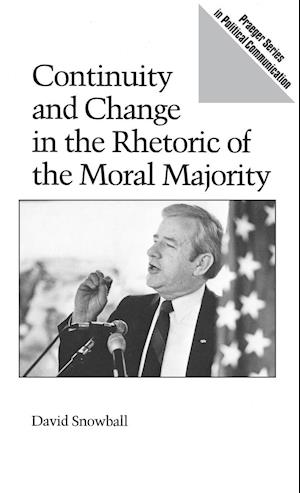 Continuity and Change in the Rhetoric of the Moral Majority