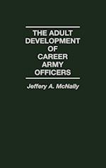 The Adult Development of Career Army Officers