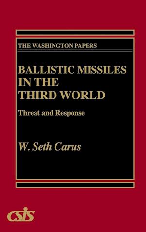 Ballistic Missiles in the Third World