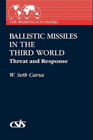 Ballistic Missiles in the Third World