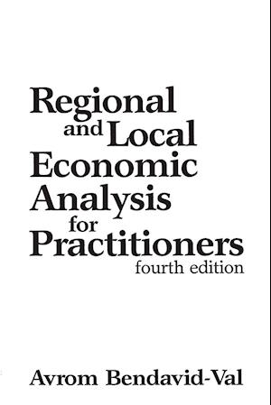 Regional and Local Economic Analysis for Practitioners, 4th Edition