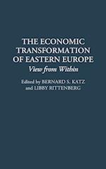 The Economic Transformation of Eastern Europe