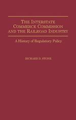 The Interstate Commerce Commission and the Railroad Industry