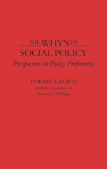 The Why's of Social Policy