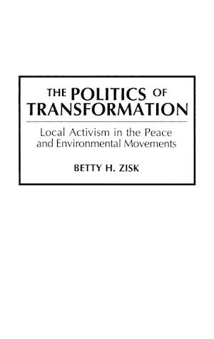 The Politics of Transformation