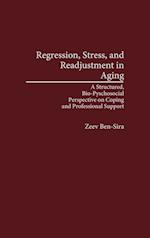 Regression, Stress, and Readjustment in Aging