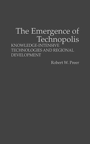 The Emergence of Technopolis