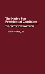 The Native Son Presidential Candidate