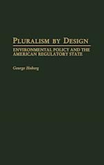 Pluralism By Design