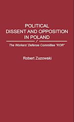Political Dissent and Opposition in Poland