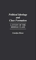 Political Ideology and Class Formation