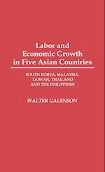 Labor and Economic Growth in Five Asian Countries