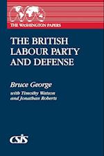 The British Labour Party and Defense
