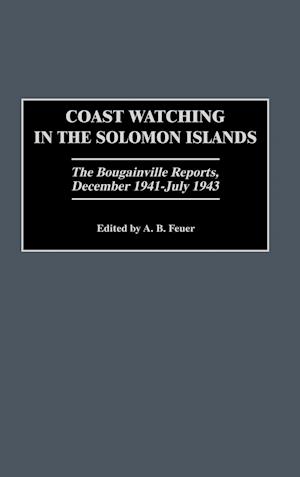 Coast Watching in the Solomon Islands